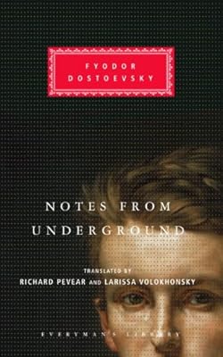 Notes from Underground (Vintage Classics)