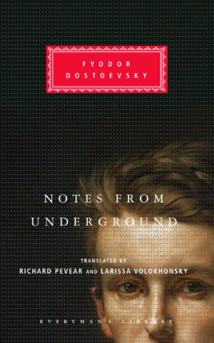 Notes from Underground (Vintage Classics) by Fyodor Dostoevsky