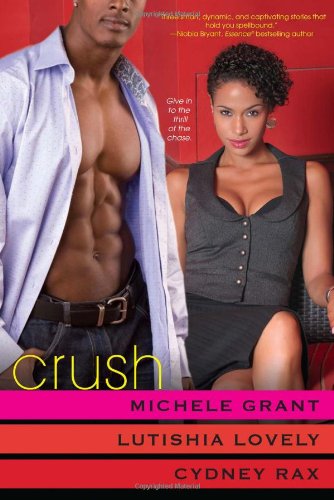 Crush by Lutishia Lovely