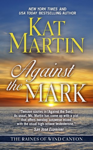 Against the Mark by Kat Martin