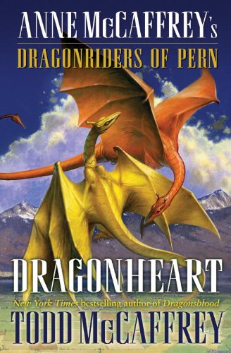 Dragonheart: Anne McCaffrey's Dragonriders of Pern by Anne McCaffrey