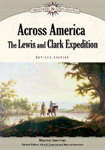 Across America: The Lewis and Clark Expedition by Maurice Isserman