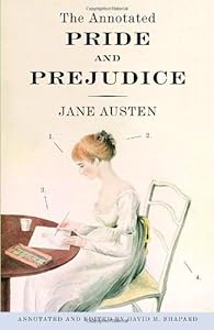 The Annotated Pride and Prejudice