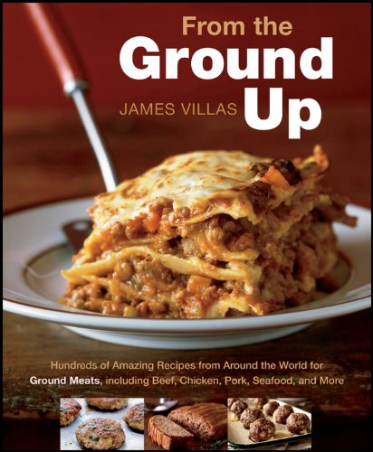 From the Ground Up by James Villas