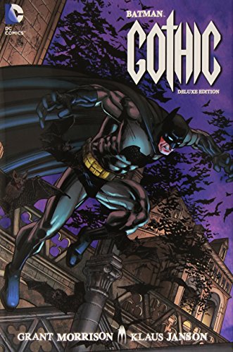 Batman: Gothic Deluxe Edition by Grant Morrison