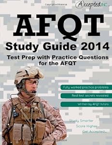 AFQT Study Guide 2014: Test Prep with Practice Test Questions for the AFQT