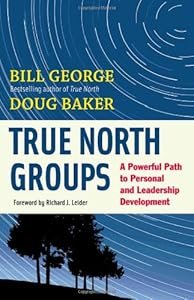True North Groups: A Powerful Path to Personal and Leadership Development