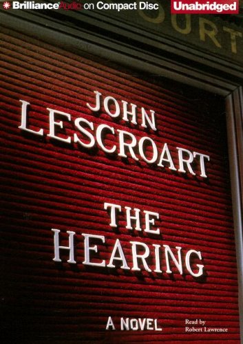 The Hearing by John Lescroart