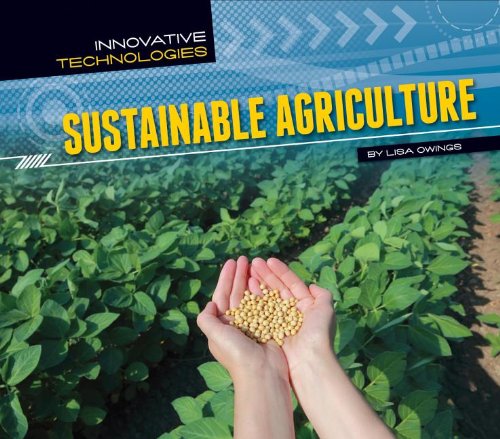 Sustainable Agriculture by Lisa Owings