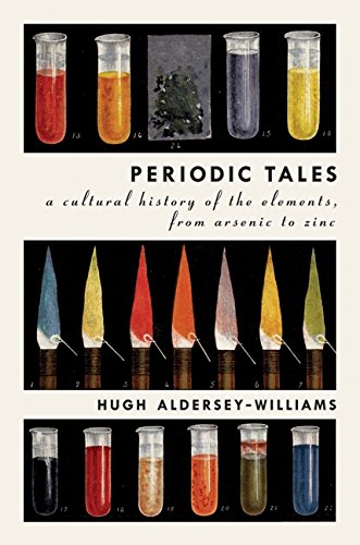 Periodic Tales by Hugh Aldersey-Williams