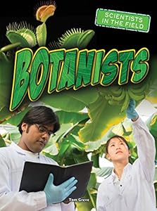 Botanists