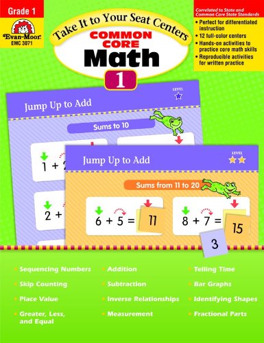 Take It to Your Seat Math Centers, Grade 1 by Evan Moor