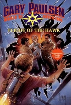 Flight of the Hawk: World of Adventure Series, Book 18