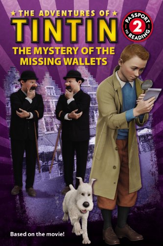 The Adventures of Tintin: The Mystery of the Missing Wallets by Kirsten Mayer