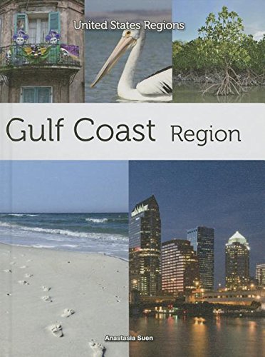 Gulf Coast Region by Anastasia Suen