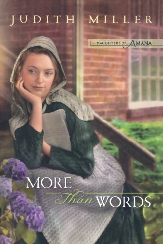 More Than Words by Judith Miller