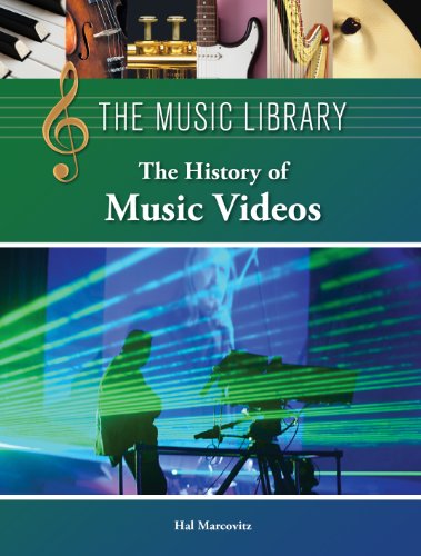 History of Music Videos, The by Greenhaven Editor
