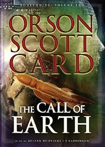 The Call of Earth (Homecoming series, Volume 2)