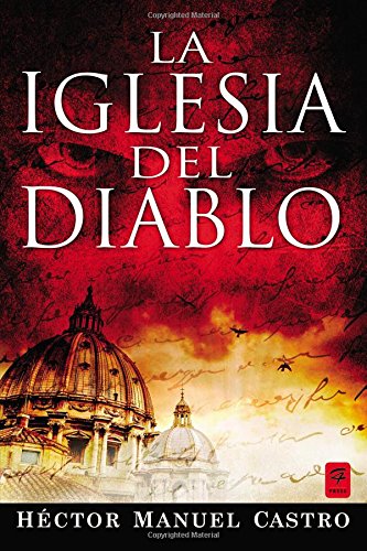 La Iglesia Del Diablo by Hector Castro
