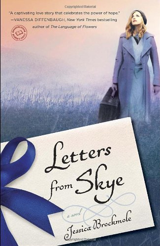 Letters from Skye: A Novel by Jessica Brockmole