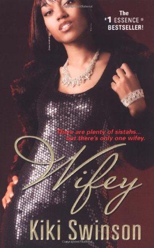 Wifey by Kiki Swinson