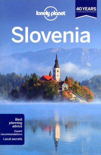 Lonely Planet Slovenia by Mark Baker