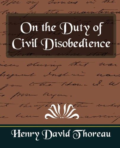 On the Duty of Civil Disobedience (new edition) by Henry David Thoreau