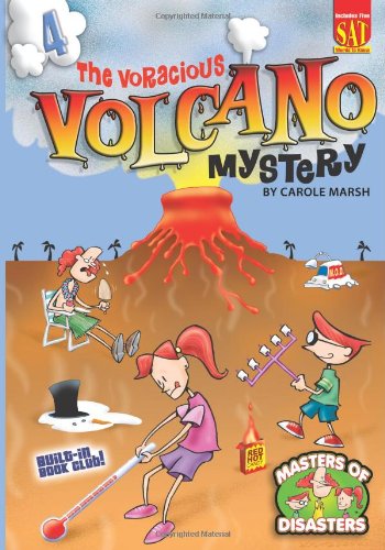 The Voracious Volcano Mystery by Carole Marsh