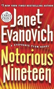 Notorious Nineteen: A Stephanie Plum Novel