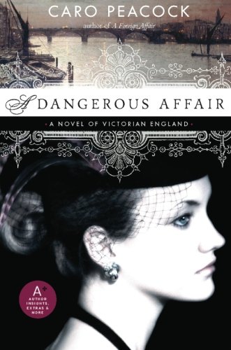 A Dangerous Affair by Caro Peacock