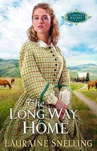 The Long Way Home (A Secret Refuge Series #3)