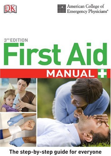 ACEP First Aid Manual, 3rd Edition by DK Publishing