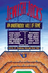 Jewish Jocks: An Unorthodox Hall of Fame