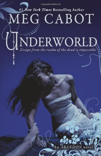 Abandon Book 2: Underworld by Meg Cabot