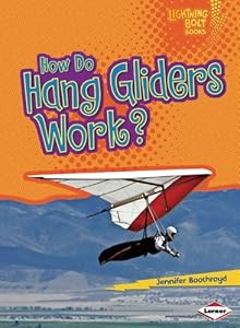 How Do Hang Gliders Work?
