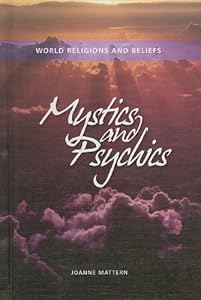 Mystics and Psychics