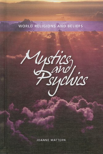 Mystics and Psychics by Joanne Mattern