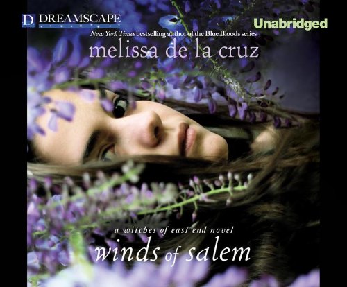 Winds of Salem: A Witches of East End Novel by Melissa de la Cruz