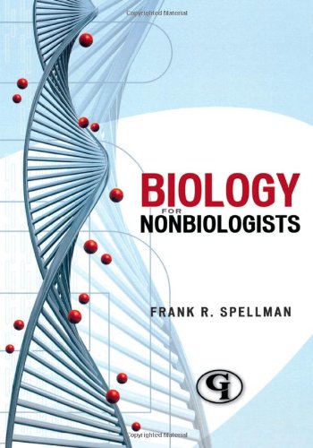 Biology for Nonbiologists (Science for Nonscientists) by Frank R. Spellman