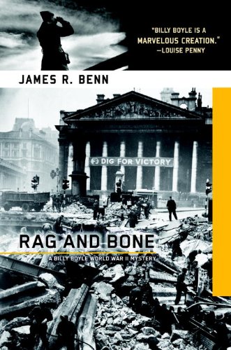 Rag and Bone: A Billy Boyle World War II Mystery by James R. Benn