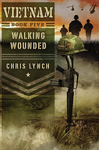 Vietnam #5: Walking Wounded by Chris Lynch