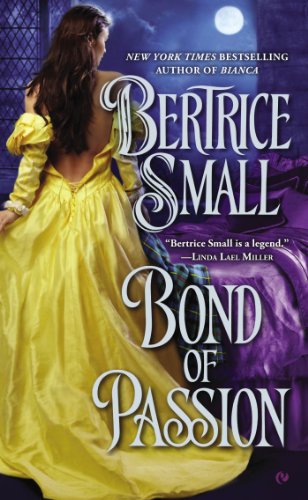 Bond of Passion (Border Chronicles) by Bertrice Small