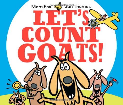 Let's Count Goats! by Mem Fox