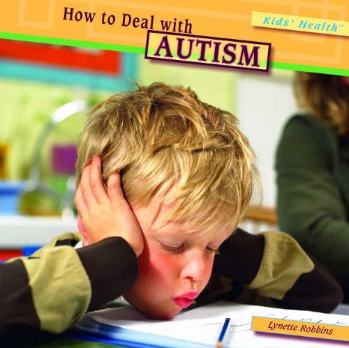 How to Deal With Autism by Lynette Robbins