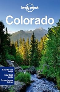 Lonely Planet Colorado by Christopher Pitts