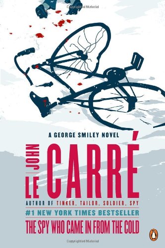 The Spy Who Came in from the Cold: A George Smiley Novel by John le Carre