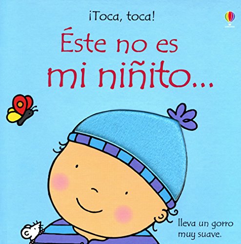 Este No Es Mi Ninito / This Is Not My Baby Boy by Fiona Watt