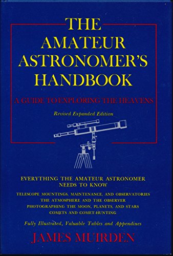 The amateur astronomer's handbook by James Muirden
