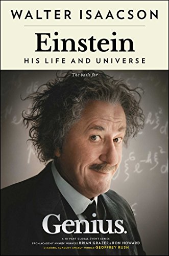 Einstein: His Life and Universe by Walter Isaacson