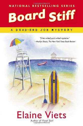Board Stiff: A Dead-End Job Mystery by Elaine Viets